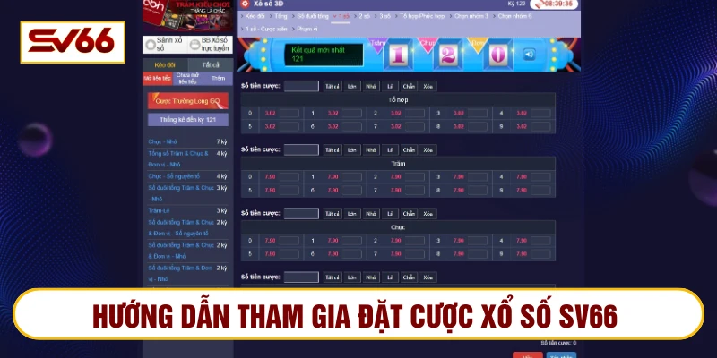 Bet thủ vào sảnh, chọn loại hình, số mong muốn và đặt cược