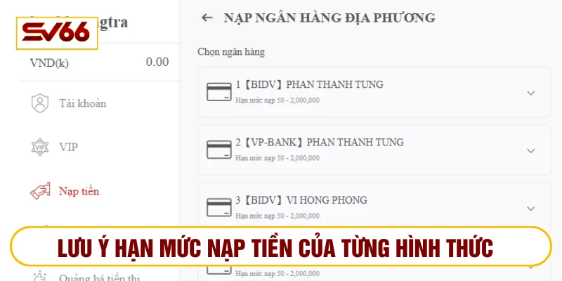 Hội viên lưu ý hạn mức giao dịch nạp tiền của từng kênh