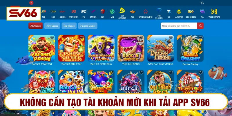 Không cần tạo tài khoản mới khi download app về thiết bị