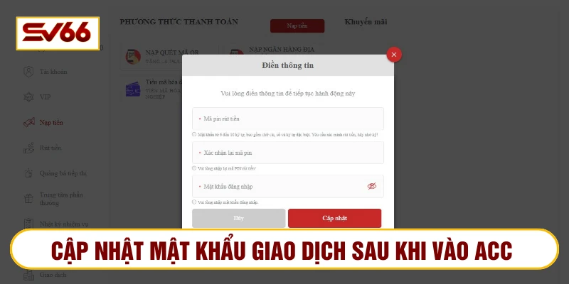 Người dùng cập nhật mã PIN giao dịch để bảo mật tối đa