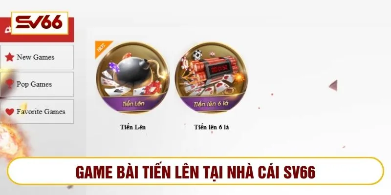 Tiến lên là một trong những game bài trực tuyến được yêu thích tại SV66